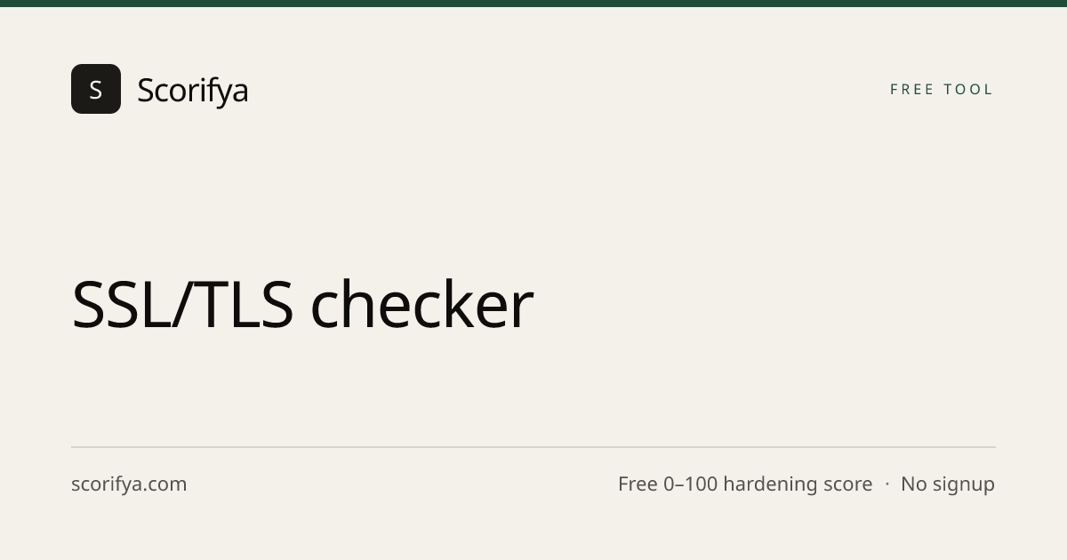 SSL/TLS checker: free online SSL certificate and TLS test · Scorifya